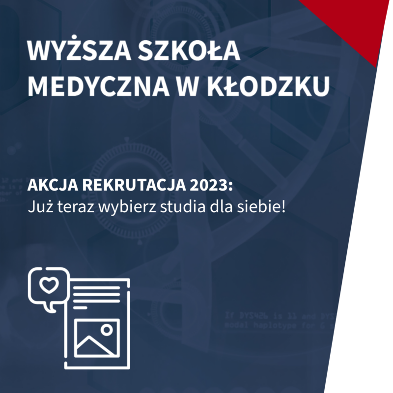 Uwaga! Akcja rekrutacja 2023 w Wyższej Szkole Medycznej w Kłodzku