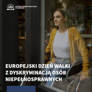5 maja to Europejski Dzień Walki z Dyskryminacją Osób Niepełnosprawnych.